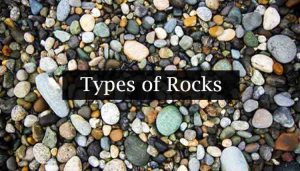 What Are the 3 Types of Rocks? - Earth How